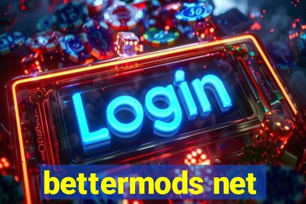 bettermods net